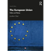 The European Union: Politics and Policies
