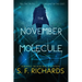 The November Molecule