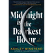 Midnight Is the Darkest Hour