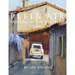 Plein Air: Painting In The South Of France