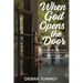 When God Opens The Door