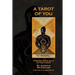 A Tarot of You: Finding your self in the cards