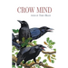 Crow Mind