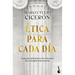 Ética Para Cada Día: Guía Para Enfrentarse a Los Vericuetos de la Vida Moderna / Everyday Ethics