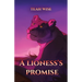 A Lioness's Promise