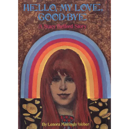 Hello My Love Goodbye
