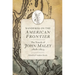 Wanderer on the American Frontier: The Travels of John Maley, 1808-1813