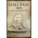 Half Pass Six: The Arcturus Expedition, 1925