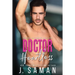Doctor Heartless: A Grumpy Single Dad Next Door Neighbor Romance
