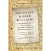 Decoding Roger Williams: The Lost Essay of Rhode Island's Founding Father