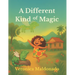 A Different Kind of Magic