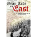 Gray Tide in the East: An alternate history of the first World War