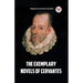 The Exemplary Novels of Cervantes