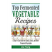 Top Fermented Vegetable Recipes: A Step-by-Step Guide for Kimchi, Krauts, and Ot