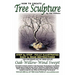 How To Create Tree Sculpture: Step By Step Instructions - Fully Illustrated