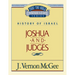 Thru the Bible Vol. 10: History of Israel (Joshua/Judges): 10