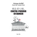 49.3, 47-1, 40... Contre-pouvoir en danger