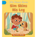 Sim Skins His Leg
