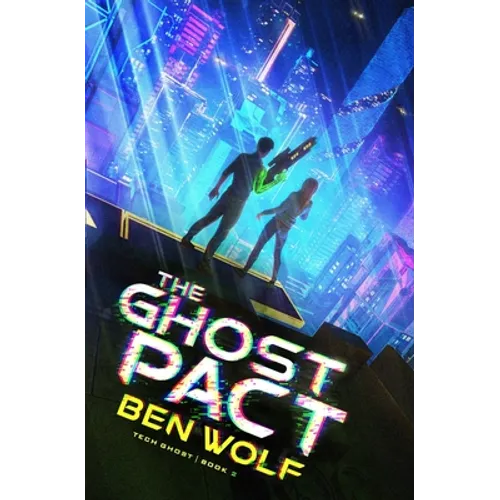 The Ghost Pact: A Sci-Fi Horror Thriller
