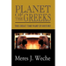 Planet Of The Greeks: The Great Time-Warp Of History