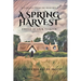 A Spring Harvest