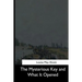 The Mysterious Key and What It Opened