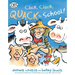 Click, Clack, Quack to School!