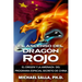El Ascenso Del Dragón Rojo: El Origen y la Amenaza del Programa Espacial Secreto de China