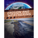Erosion and Weathering Reshape Earth!