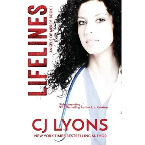 Lifelines: Angels of Mercy Book 1