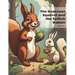 The Generous Squirrel and the Selfish Rabbit