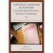 Strategic Analysis in Support of International Policy Making: Case Studies in Achieving Analytical Relevance