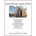 Land of Lion, Land of Sun