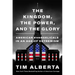 The Kingdom, the Power, and the Glory: American Evangelicals in an Age of Extremism