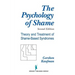 The Psychology of Shame: Theory and Treatment of Shame-Based Syndromes
