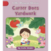 Carter Does Yardwork