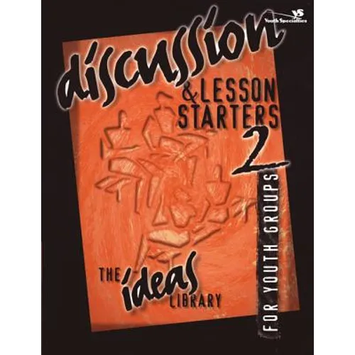 Discussion and Lesson Starters 2