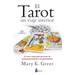 Tarot, El. Un Viaje Interior