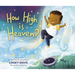 How High Is Heaven?