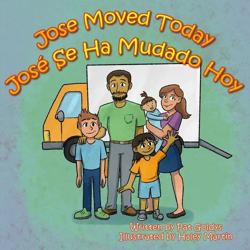 Jose Moved Today: Jose Se Ha Mudado Hoy - Paperback