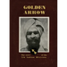 Golden Arrow: The Story of the 7th Indian Division