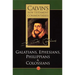 The Epistles of Paul the Apostle to the Galatians, Ephesians, Philippians and Colossians