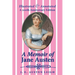 A Memoir of Jane Austen (illustrated and annotated): A 200th anniversary edition