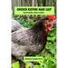 Chicken keeping made easy: Feathers and fowl