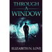 Through A Window