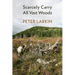Scarcely Carry All Vast Woods