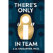 There's Only I in Team