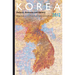 Korea 2012: Politics, Economy and Society