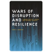 Wars of Disruption and Resilience: Cybered Conflict, Power, and National Security
