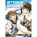 Strike Witches: Maidens in the Sky, Volume 1